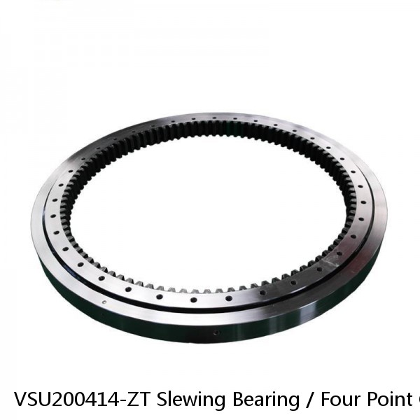 VSU200414-ZT Slewing Bearing / Four Point Contact Bearing 342x484x56mm